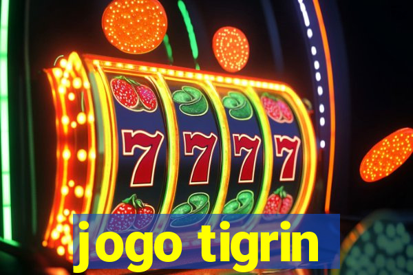 jogo tigrin